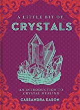 Little Bit of Crystals (hc) by Cassandra Eason - Beyond The Veils